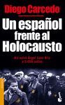 UN ESPA�OL FRENTE AL HOLOCAUST