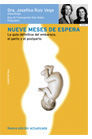 NUEVE MESES DE ESPERA