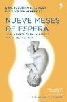 NUEVE MESES DE ESPERA
