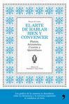 EL ARTE DE HABLAR BIEN Y CONVENCER