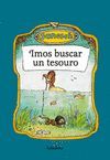 IMOS BUSCAR UN TESOURO