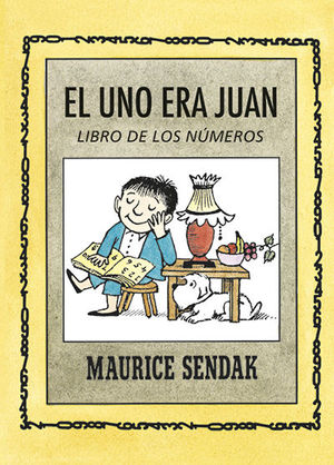 EL UNO ERA JUAN. LIBRO DE LOS NMEROS