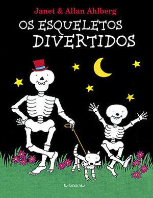 OS ESQUELETOS DIVERTIDOS