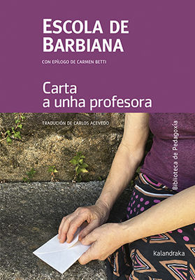 ESCOLA DE BARBIANA. CARTA A UNHA PROFESORA