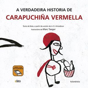 A VERDADEIRA HISTORIA DE CARAPUCHIA VERMELLA