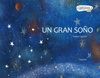 UN GRAN SO�O