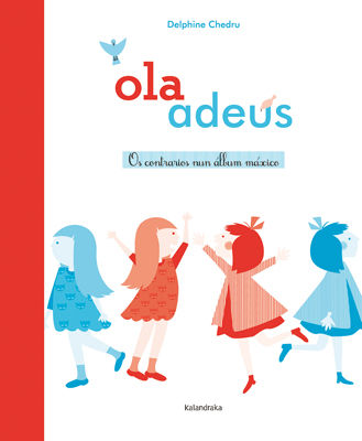 OLA ~ ADEUS. OS CONTRARIOS NUN �LBUM M�XICO