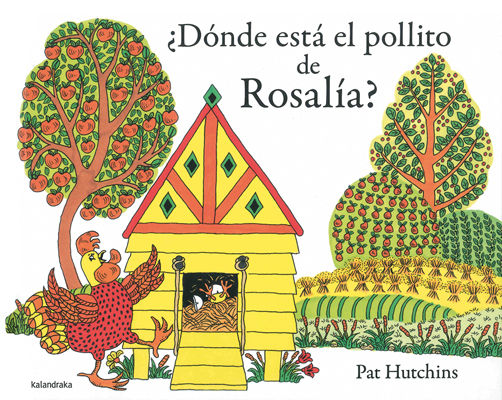 DNDE EST EL POLLITO DE ROSALA?