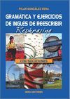 GRAM�TICA Y EJERCICIOS DE INGL�S DE REESCRIBIR / REPHRASING (CON SOLUCIONES)