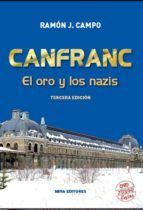 CANFRANC. EL ORO Y LOS NAZIS + DVD DOCUMENTAL JUEGO DE ESPAS (DVD)