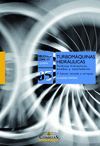 TURBOMAQUINAS HIDRAULICAS: TURBINAS HIDRAULICAS, BOMBAS, VENTILADORES