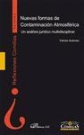 NUEVAS FORMAS DE CONTAMINACI�N ATMOSF�RICA