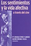 SENTIMIENTOS Y LA VIDA AFECTIVA A TRAVES DEL CINE,