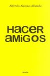 HACER AMIGOS
