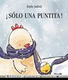 S�LO UNA PUNTITA!