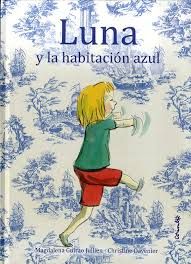 LUNA Y LA HABITACI�N AZUL