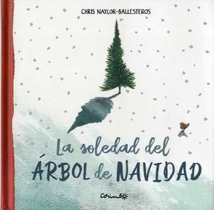 LA SOLEDAD DEL ARBOL DE NAVIDAD