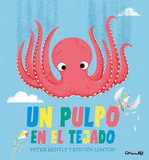 UN PULPO EN EL TEJADO