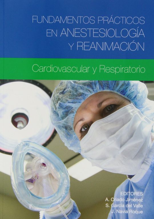 FUNDAMENTOS PR�CTICOS EN ANESTESIOLOG�A Y REANIMACI�N