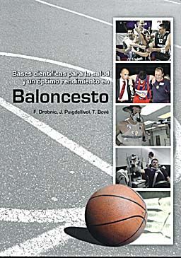 BASES CIENT�FICAS PARA LA SALUD Y UN �PTIMO RENDIMIENTO EN BALONCESTO