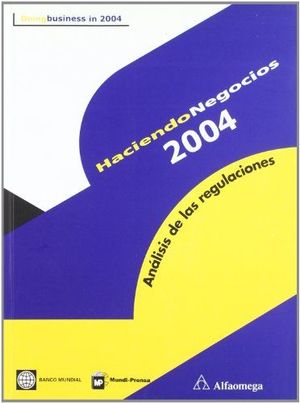 HACIENDO�NEGOCIOS�2004.�AN�LISIS�DE�LAS�REGULACIONES