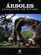 ARBOLES SINGULARES DE ESPAA