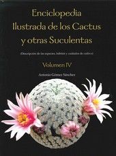 ENCICLOPEDIA ILUSTRADA DE LOS CACTUS Y OTRAS