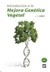 INTRODUCCI�N A LA MEJORA GEN�TICA VEGETAL