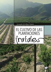 EL CULTIVO DE LAS PLANTACIONES FRUTALES