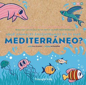QU ANIMALES ENCONTRAMOS EN EL MAR MEDITERRNEO? ESP-ING-FRA