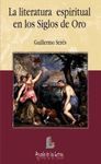 LA LITERATURA ESPIRITUAL EN LOS SIGLOS DE ORO