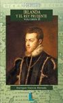 IRLANDA Y EL REY PRUDENTE VOL.II
