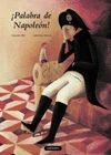 �PALABRA DE NAPOLEON!
