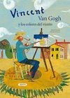 VINCENT VAN GOGH Y LOS COLORES DEL VIENTO