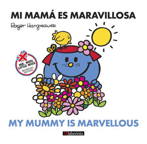 MI MAM ES MARAVILLOSA / MY MUMMY IS MARVELLOUS