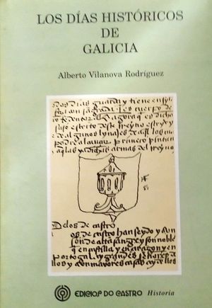 LOS D�AS HIST�RICOS DE GALICIA