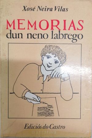 MEMORIAS DUN NENO LABREGO