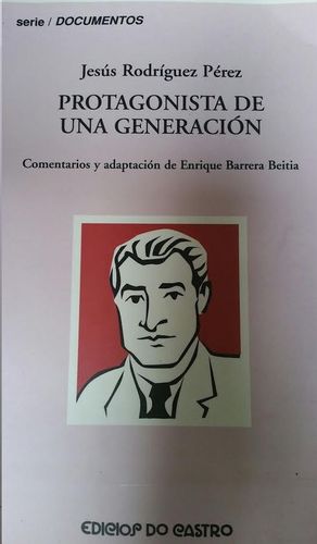 PROTAGONISTA DE UNA GENERACI�N