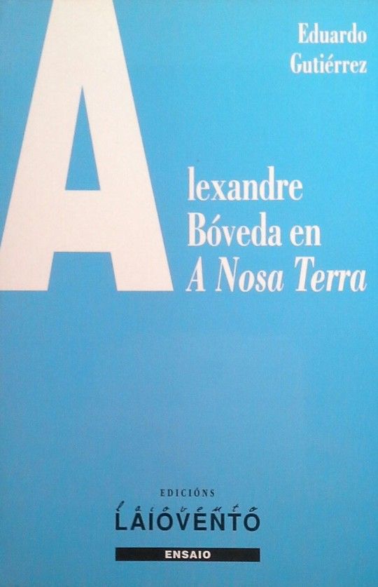 ALEXANDRE BVEDA EN A NOSA TERRA