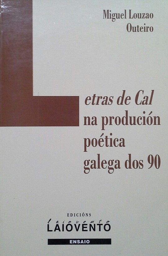 LETRAS DE CAL NA PRODUCI�N PO�TICA GALEGA