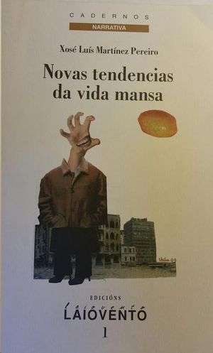 NOVAS TENDENCIAS DA VIDA MANSA