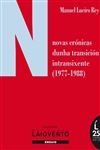NOVAS CRNICAS DUNHA TRANSICIN INTRANSIXENTE (1977-1988)