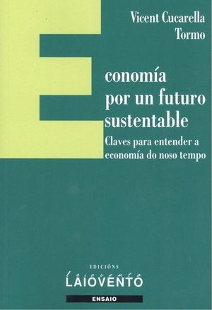 ECONOMA POR UN FUTURO SUSTENTABLE.