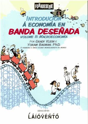INTRODUCI�N � ECONOM�A EN BANDA DESE�ADA, VOLUME 2: MACROECONOMIA