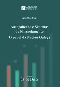 AUTOGOBERNO E SISTEMAS DE FINANCIAMENTO. O PAPEL D