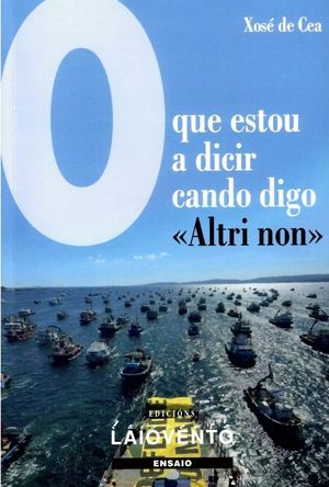 O QUE ESTOU A DICIR CANDO DIGO ALTRI NON