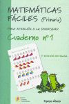 MATEM�TICAS F�CILES, 1 EDUCACI�N PRIMARIA