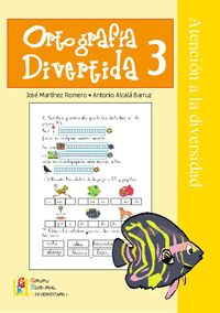 ORTOGRAFA DIVERTIDA, 3