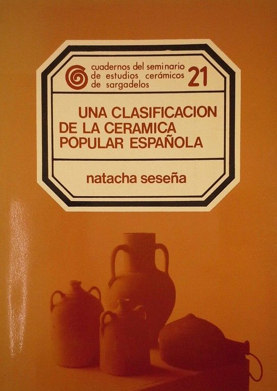 CLASIFICACIN DE LA CERMICA POPULAR ESPAOLA, UNA