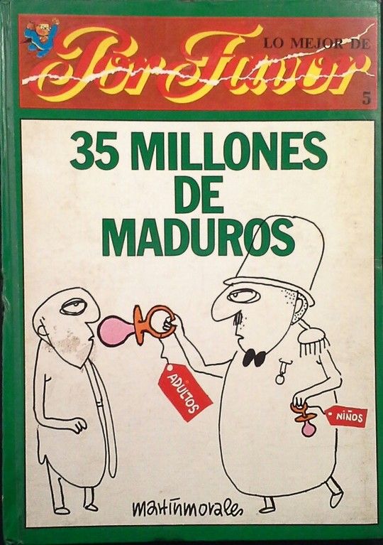 35 MILLONES DE MADUROS